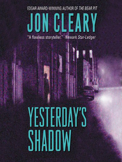 Title details for Yesterday's Shadow by Jon Cleary - Wait list